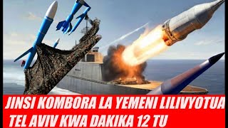 JINSI KOMBORA LA YEMENI LILIVYOSHAMBULIA KATI KATI MWA TEL AVIV KWA DAKIKA 12 TU [upl. by Aeli903]