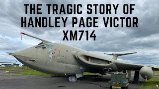 The Tragic Story Of Handley Page Victor XM714 [upl. by Yrot]