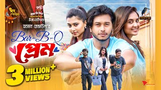 Bar B Q Prem  বার বি কিউ প্রেম  Full Natok  Arosh Khan  Tania Brishty  Eid New Natok 2024 [upl. by Nichy]