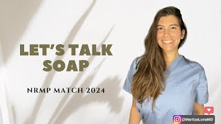 Let’s talk SOAP  NRMP match 2024  what is SOAP [upl. by Alansen535]