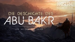 Abu Bakr ᴴᴰ ┇ Helden des Islam ┇ BDI [upl. by Ojyllek]