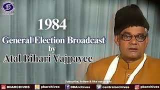 1984  General Election Broadcast by Atal Bihari Vajpayee [upl. by Aicilif]