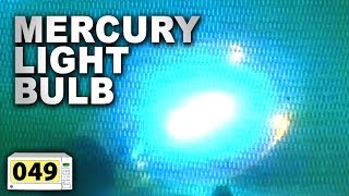 Microwave A Mercury Light Bulb 049 [upl. by Hugon]