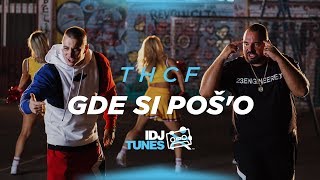 THCF  GDE SI POŠO OFFICIAL VIDEO [upl. by Eikcir312]