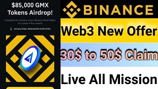 Binance New Web3 Offer  GMX Token Airdrop  Binance Offer  Binance [upl. by Verlie22]