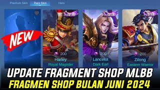 UPDATE FRAGMENT SHOP BULAN JUNI 2024  UPDATE SKIN FRAGMENT SHOP JUNI 2024 SKIN TERBARU ML [upl. by Bernelle]