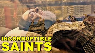 Incorruptible Saints [upl. by Antonius]