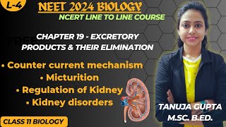 Ch19 Excretory System  Counter current mechanism  Kidney disorders  Haemodialysis  NEET 2024 [upl. by Eseneg]