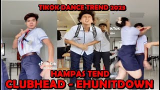 NEW TIKTOK DANCE TREND 2023  CLUB HEAD BY EHUNNITDOWN HAMPAS TREND BANG BANG [upl. by Otrebogad]