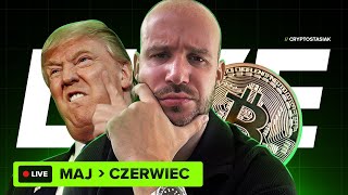 🔴 KRYPTO PODSUMOWANIE MAJA  PROGNOZY CENOWE NA CZERWIEC 🔴 CZ1 [upl. by Bury83]