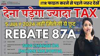 Income Tax Utility update Rebate 87A not allowed  Income tax Calculation changed from 5 July 2024 [upl. by Aime]