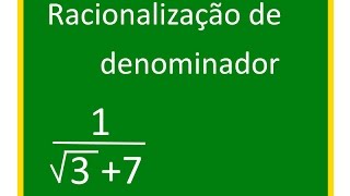 Racionalização de denominador 8 [upl. by Nahtnoj]