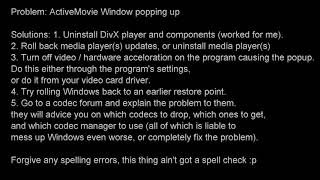 Solutions for ActiveMovie Window popup problem [upl. by Eimaj]