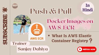 How to push and pull private docker images on AWS ECR  What is AWS Elastic Container Registry ecr [upl. by Janaya]