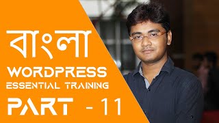 WordPress 58 Essential Training in Bangla Part 11  WordPress Appearance [upl. by Comras448]