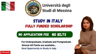 University of Messina Scholarship Benefits Eligibility Criteria How to Fill the Application Form [upl. by Perl]