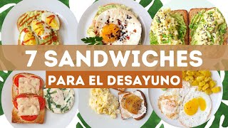 7 recetas de Sandwiches para un Desayuno Saludable [upl. by Lledra]