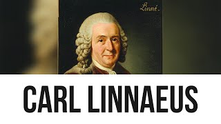 Carl Linnaeus Everything you need to know [upl. by Coats415]