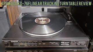 Kenwood KD76F Linear Tracking Turntable Review [upl. by Gillespie]