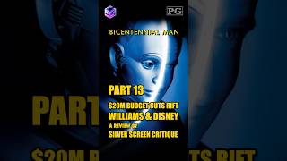 Bicentennial Man 1999 amp The 20M Budget Cuts That Rift William amp Disney  Part 13 [upl. by Wise]