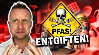 PFAS  Das Jahrhundertgift und wie ich es ENTGIFTE [upl. by Dwayne]