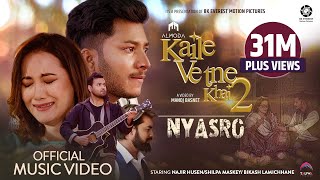 Kaile Vetne Khai 2 NYASRO  Almoda  Najir Husen  Shilpa Maskey  Bikash Lamichhane  Music Video [upl. by Nivat]