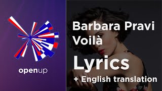 Barbara Pravi  Voilà Lyrics  English translation France 🇨🇵 Eurovision 2021 [upl. by Enowtna]