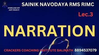 LECT3 NARRATION SAINIK RMS NAVODAYA RIMC ONLINE OFFLINE COACHING 8894537079 [upl. by Uthrop]