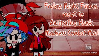 FNF React To VS Antipathy Hank V1 Madness Combat Mod  Gacha Glub [upl. by Stahl391]