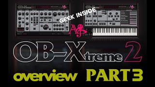 OBXtreme 20 VA Synth  Live Overview Part 3 Geek Warning [upl. by Enetsirhc]