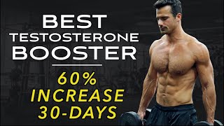 Best Natural Testosterone Booster 60 increase in 30days [upl. by Suivatnod]