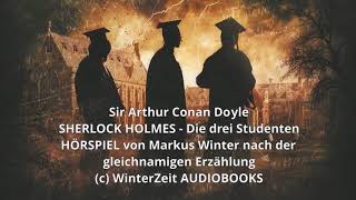 Sherlock Holmes Chronicles Folge 27 quotDie drei Studentenquot Komplettes Hörspiel [upl. by Innig]