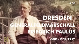 53 Germany GDR DDR 1957 ▶ Generalfeldmarschall Friedrich Wilhelm Ernst Paulus  Dresden Funeral [upl. by Merv]