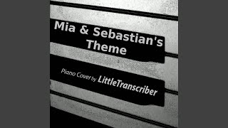 Mia amp Sebastians Theme Piano Version [upl. by Ritter526]