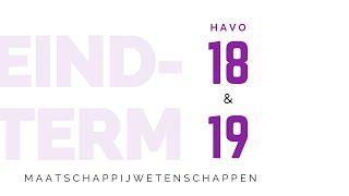 Havo maatschappijwetenschappen  Eindterm 18 en 19 [upl. by Landon]