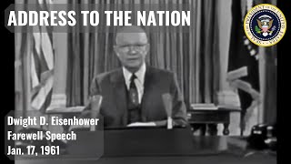 President Eisenhower warns of the power of the Military Industrial Complex in his farewell address [upl. by Eocsor]