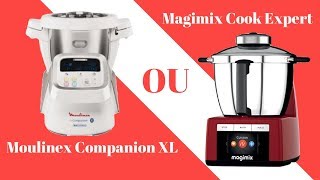 ICOMPANION XL MOULINEX Vs COOK EXPERT MAGIMIX [upl. by Hartill]