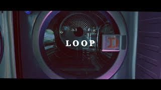 SIRUP  LOOP Official Music Video [upl. by Sydel801]