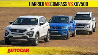 Tata Harrier vs Jeep Compass vs Mahindra XUV500  Comparison Test Review  Autocar India [upl. by Lunn]