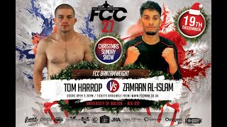 FCC 27 Tom Harrop vs Zamaan AlIslam [upl. by Adnaw]