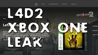 L4D2 XBONE LEAK Patched [upl. by Clorinda]