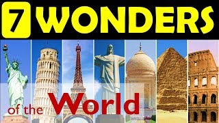 7 wonders of the World  Update your General Knowledge [upl. by Gnoc764]