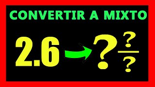 ✅👉 Convertir Numeros Decimales a Fracciones Mixtas [upl. by Nrojb]