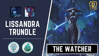 Top Tier Lissandra  Trundle Deck Obliterate Their entire Deck  Legends of Runeterra [upl. by Odarbil860]