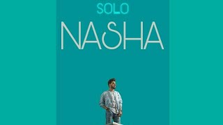 Nasha Full Song  Pav Dharia  SOLO  New Punjabi Song 2017 [upl. by Husha]