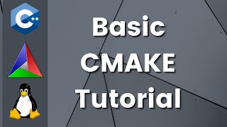 Simplified CMake Tutorial [upl. by Beuthel]