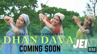 Dhan Dava Jei official Teaser chakma Traditional Music video Coming song [upl. by Scarrow]