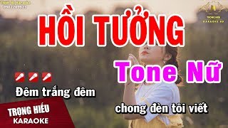 Karaoke Hồi Tưởng Tone Nữ Nhạc Sống  Trọng Hiếu [upl. by Xylina]