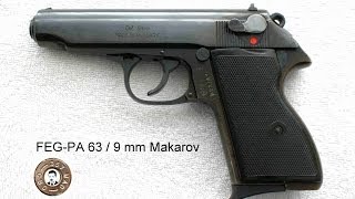 Pistole FEG PA 63  9mm Makarov [upl. by Siclari]