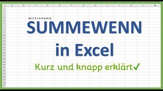 SUMMEWENN Funktion Excel  einfach erklärt  Beispielaufgabe  wirtconomy [upl. by Henarat731]